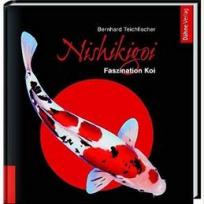 Nishikigoi - Handbuch der Formen und Farben -  Bernhard Teichfischer 